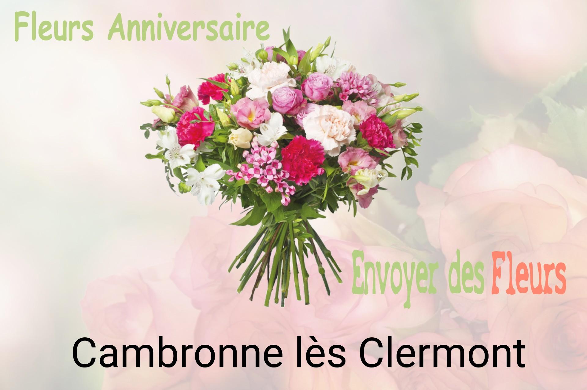 Bouquet de fleurs d’anniversaire livré à Cambronne-lès-Clermont